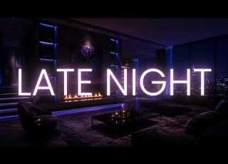 LATE NIGHT MOOD R B Mix Playlist Late Night Vibes Relaxing Study Late Working Music