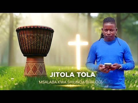 Jitora Tora Mwipwa Wa Gude Gude Shilinda Bhalogi