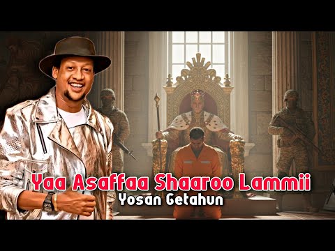 Yoosaan Geetaahun Yaa Asaffaa Shaaroo Lammii Ethiopian Oromo Music 2026