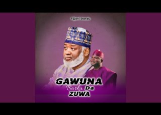 Gawuna Barka Da Zuwa