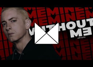 Eminem Without Me D Amico Valax Remix With Lyrics
