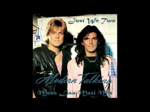 Modern Talking Just We Two Mona Lisa Maxi Mix