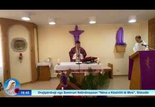 Mesha E Shenjtë Nga Seminari Ndërdioqezan Nëna E Këshillit Të Mirë Shkodër 