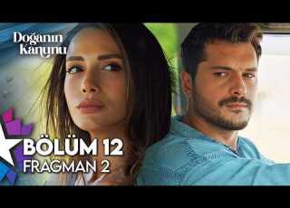  Doğanın Kanunu 12 Bölüm 2 Fragman Öpüşmenin Üstüne Hiçbir Şey Olmamış Gibi Devam Mı Edeceğiz