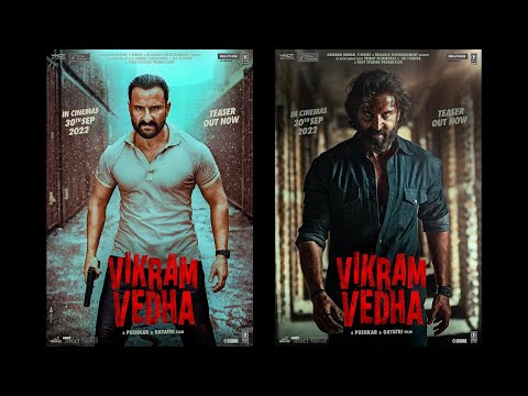 Vikram Vedha Teaser Hrithik Roshan Saif Ali Khan Pushkar Gayatri Radhika Apte Bhushan Kumar