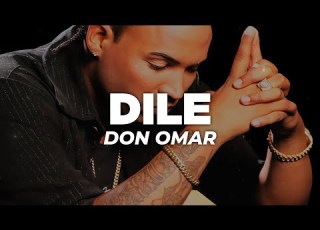 Don Omar Dile Letra