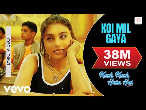 Koi Mil Gaya Lyric Video Kuch Kuch Hota Hai Shah Rukh Khan Kajol Rani Udit Narayan