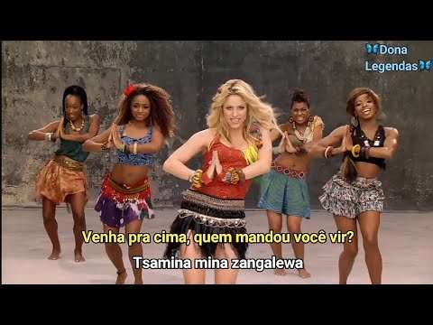 Shakira Waka Waka This Time For Africa Tradução Legendado