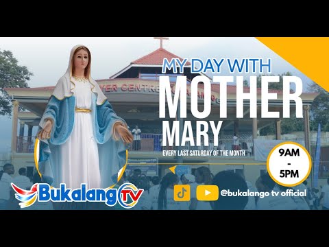 MY DAY WITH MOTHER MARY 28 MARCH 2026 MT SION PRAYER CENTRE BUKALANGO