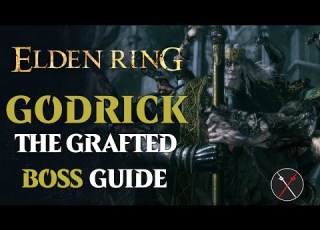 Godrick The Grafted Boss Guide Elden Ring Godrick The Grafted Boss Fight