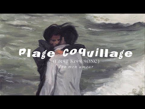 Tao Mon Amour Plage Coquillage First Kiss Song English Lyrics Tao Mon Amour Plage Coquillage First Kiss Song English Lyrics