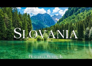 Slovenia 4K A Storybook Land Of Alpine Lakes Verdant Forests And Soaring Peaks Great Relaxing