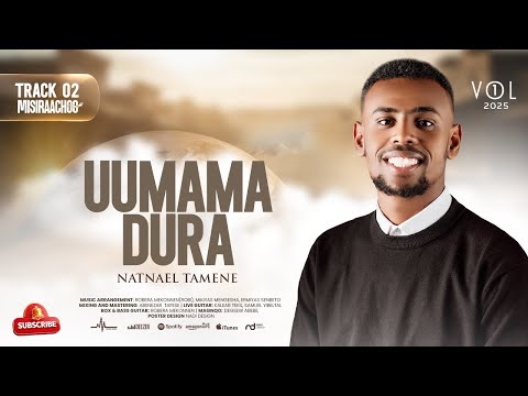 2 Uumama Dura Natnael Tamene Vol1