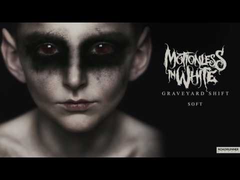 Motionless In White Soft Official Audio