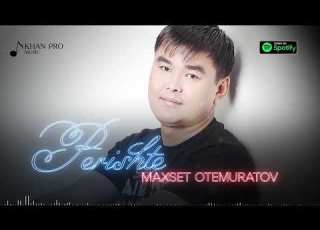  Maxset Otemuratov Perishte Махсет Өтемуратов Периште