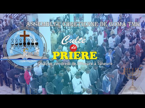 2026 03 27 Vendredi Réunion De Prière Frère Kabanza Assemblée Chrétienne De Goma Tmk
