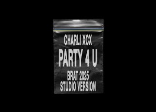  Charli Xcx Party 4 U BRAT 2025 Studio Version