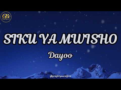 Dayoo Siku Ya Mwisho Oficial Lyrics Video