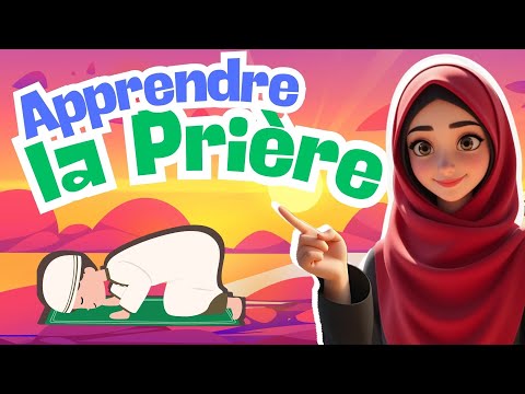 Apprendre La Prière Aux Enfants Musulmans Et Aux Débutants La Salat En Islam Phonétique Français