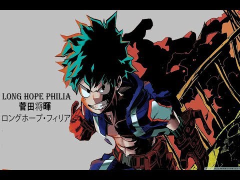 Masaki Suda Long Hope Philia Full Version