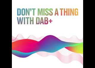 Don T Miss A Thing With DAB March 2022