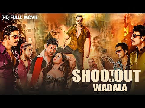 Shootout At Wadala Full Movie John Abraham Anil Kapoor Sonu Sood Manoj Bajpayee Full Movie