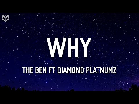 The Ben Ft Diamond Platnumz WHY Lyrics