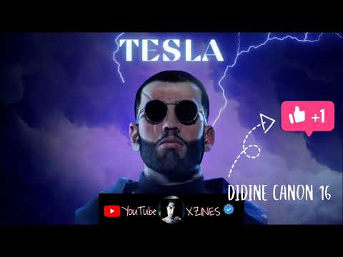 Didine Canon 16 Tesla Freestyle Music 2022