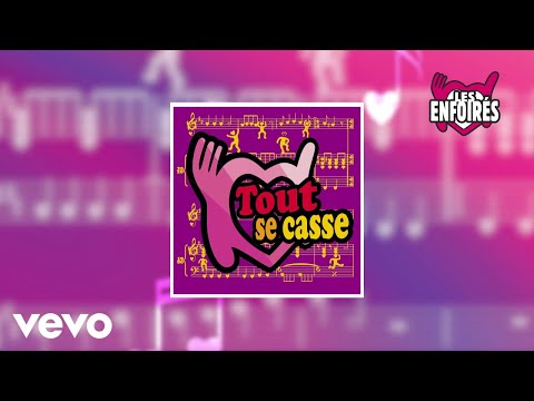 Les Enfoirés Tout Se Casse Visualizer