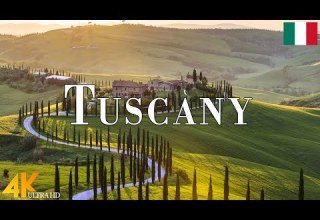 Tuscany Italy 4K Ultra HD Stunning Footage Tuscany Scenic Relaxation Film With Calming Music