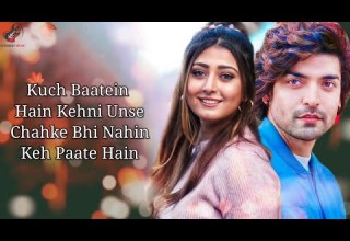 Kuch Baatein LYRICS Payal Dev Jubin Nautiyal Kunaal Vermaa Ashish Panda Gurmeet C