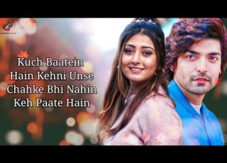  Kuch Baatein LYRICS Payal Dev Jubin Nautiyal Kunaal Vermaa Ashish Panda Gurmeet C