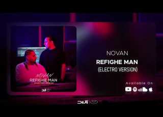  Novan Refighe Man I Electro Version نوان رفیق من