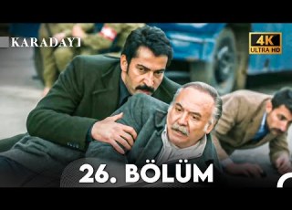 Karadayı 26 Bölüm 4K
