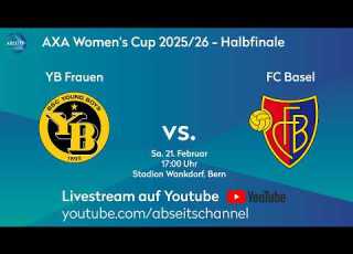  YB Frauen Vs FC Basel Schweizer Cup Der Frauen Halbfinale 21 02 2026
