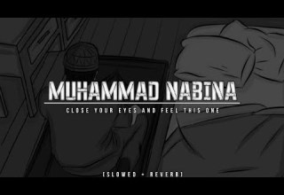 Muhammad Nabina Slowed Reverb No Music Relaxing Naat Lofi AFS WRITES