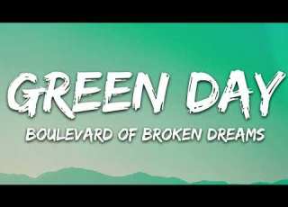 Green Day Boulevard Of Broken Dreams Lyrics