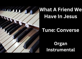 Hymn What A Friend We Have In Jesus By Charles Converse