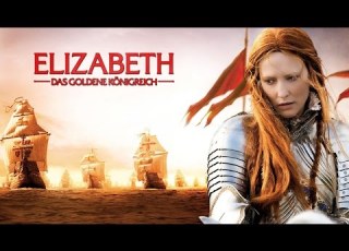  Elizabeth Das Goldene Königreich Trailer HD Deutsch