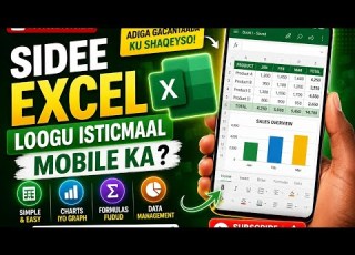  SIDEE EXCEL LOOGU ISTICMAALAA MOBILE