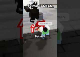  Batman Is MEAN