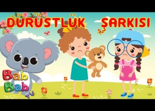 Dürüst Ol BabBabTV Dürüstlük Şarkısı