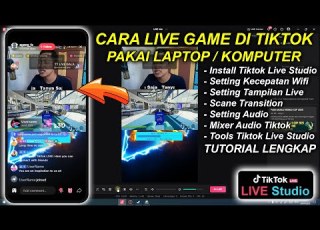  Complete Tutorial On How To Live Game On TikTok Using A Laptop PC Latest TikTok Live Studio 2025