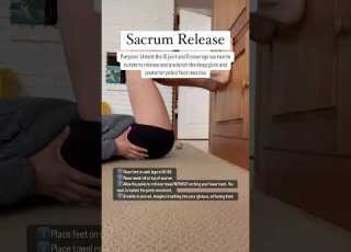 Sacrum Release For Glute And Pelvic Floor Tightness