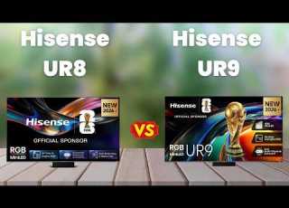 Hisense UR8 Vs Hisense UR9 Which TV Is Better Full Comparison Review