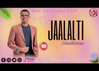 New Nashiida Jaalalti Shukkara Jiru Mi Eysiti By Ramme Tv