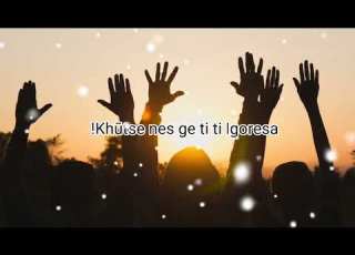 Khūtse Nes Ge Ti Ti ǀgoresa