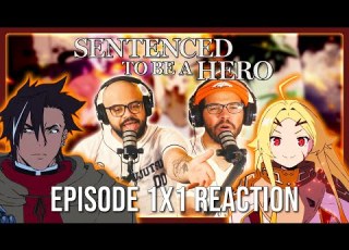 THIS NEW ANIME IS AWESOME Sentenced To Be A Hero Ep 1x1 REACTION