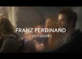 Franz Ferdinand Outsiders Lyrics