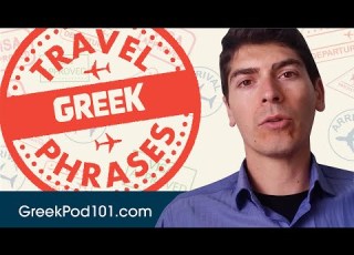 All Travel Phrases You Need In Greek Learn Greek In 20 Minutes